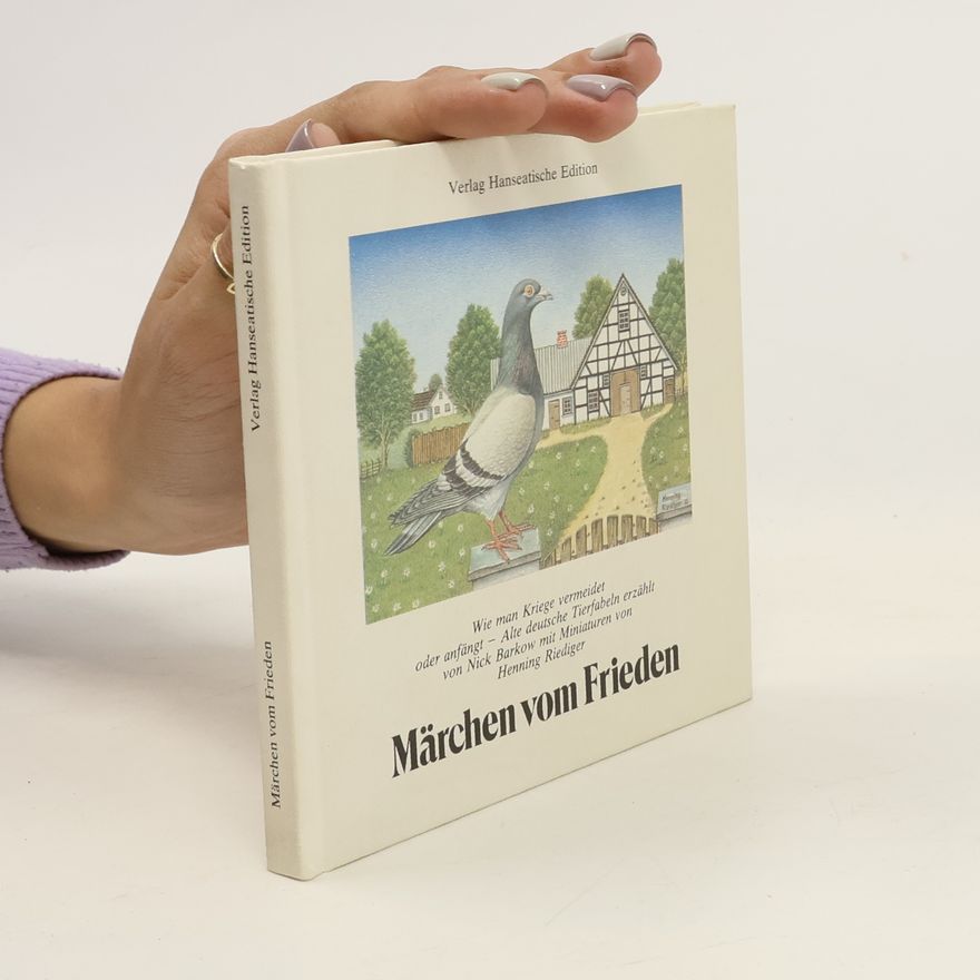 Nick Barkow Märchen vom Frieden