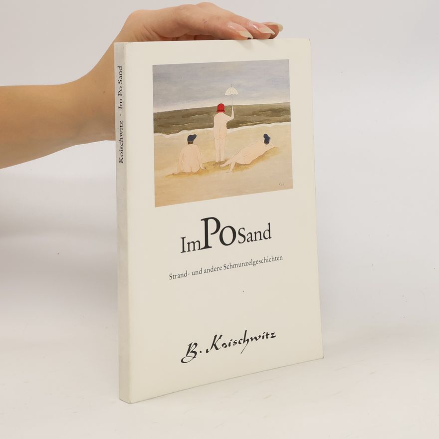 Brigitte Koischwitz Im Po Sand