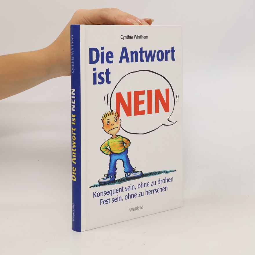 Cynthia Whitham Die Antwort ist Nein