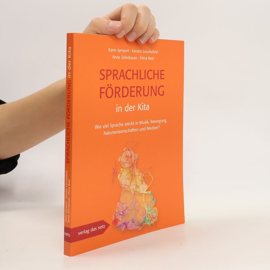Karin Jampert Sprachliche Förderung der Kita