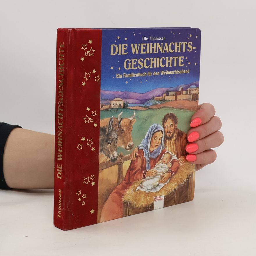 Ute Thönissen Die Weihnachtsgeschichte