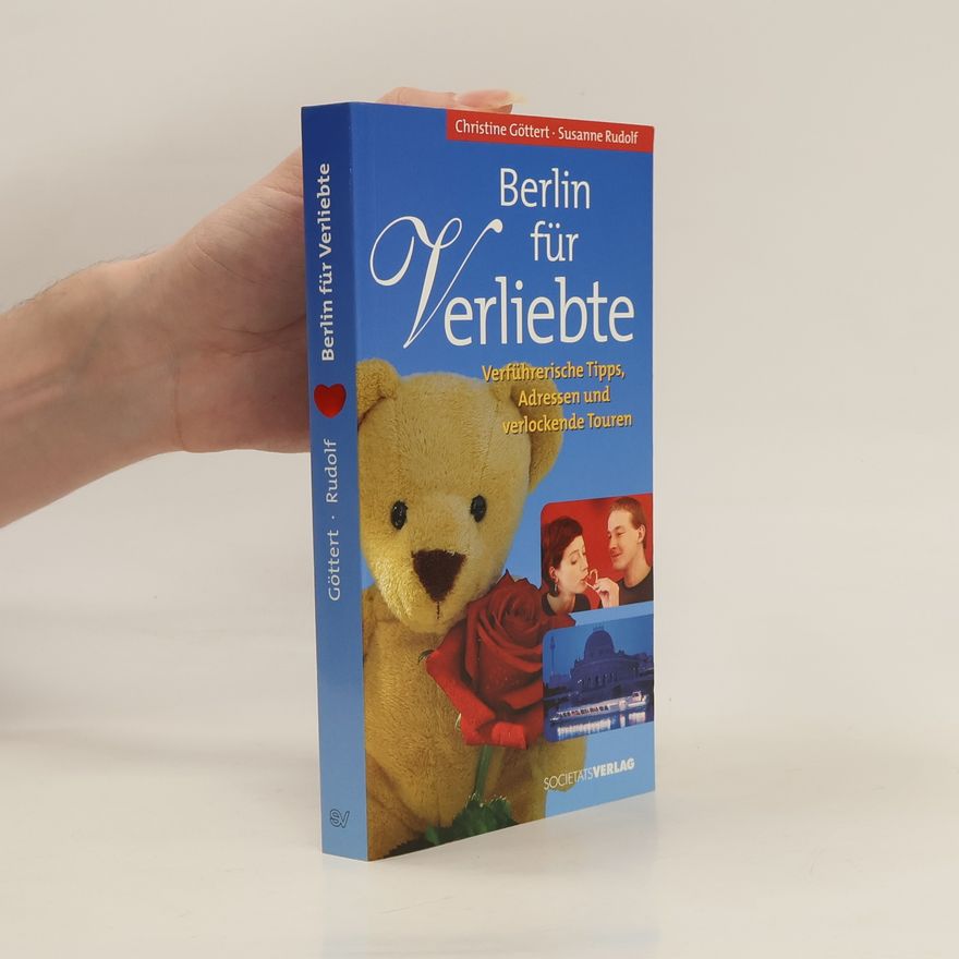 Christine Göttert Berlin für Verliebte