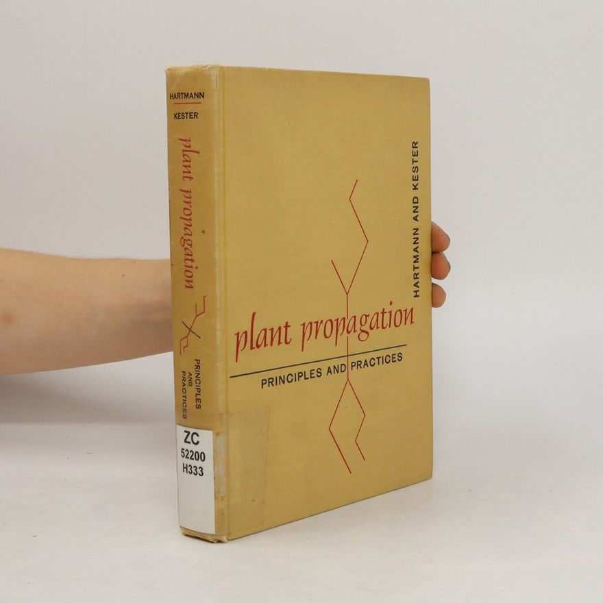 Hudson T. Hartmann Plant Propagation