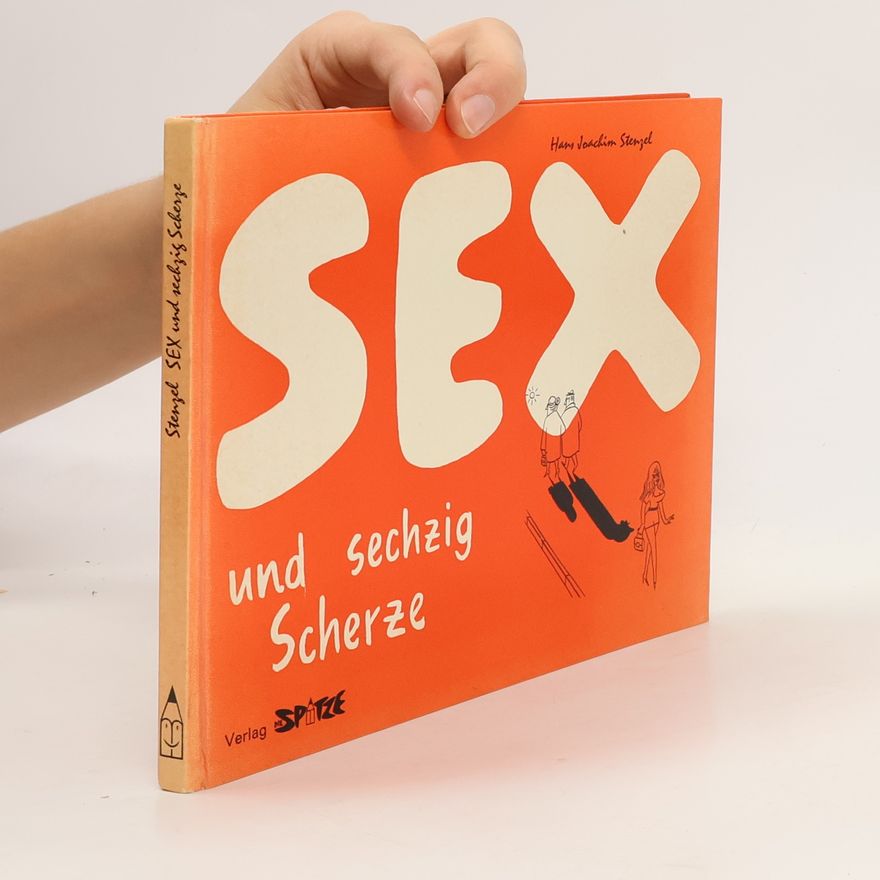 Hans Joachim Stenzel Sex und Sechzig Scherze