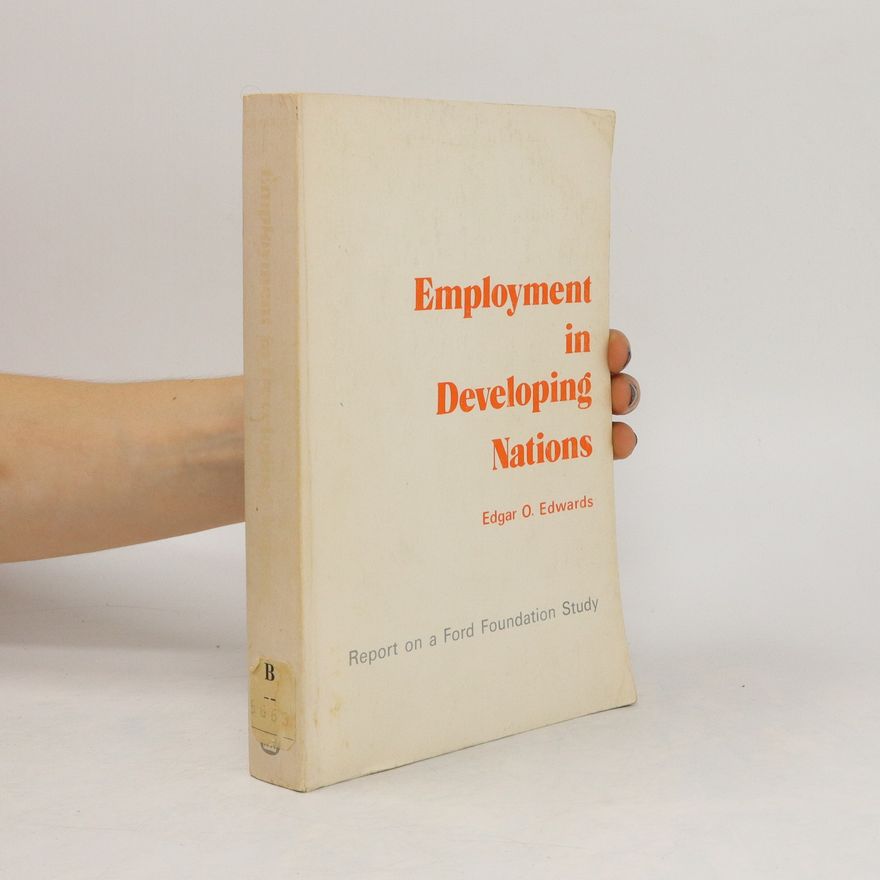 Edgar O Edwards Employment in Developing Nations