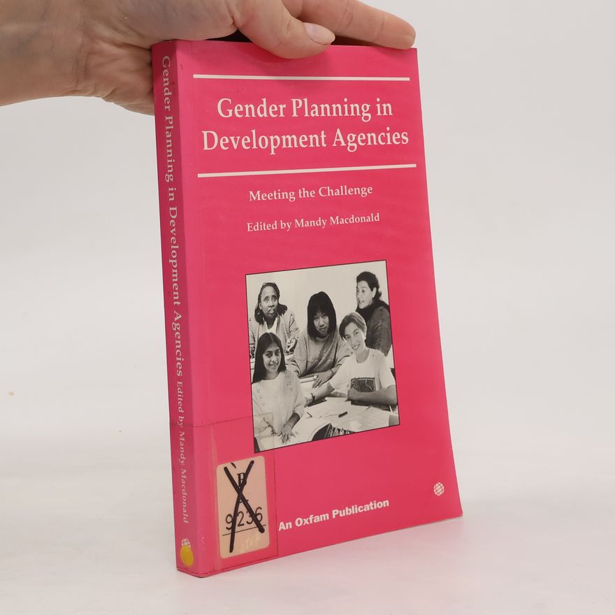 Collectif d'auteurs Gender Planning in Development Agencies