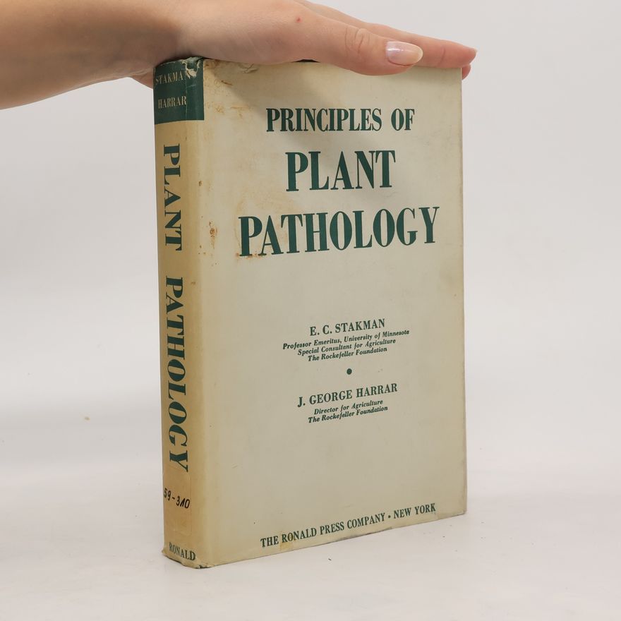 J George Harrar Principles of plant pathology