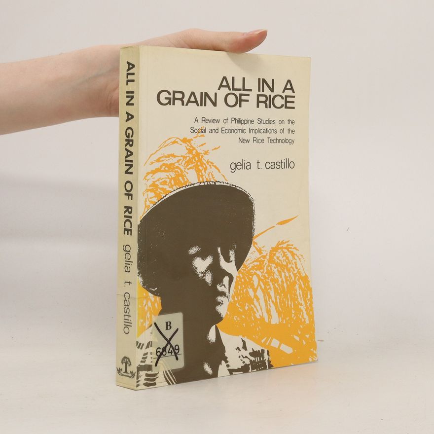Gelia T. Castillo All in a Grain of Rice