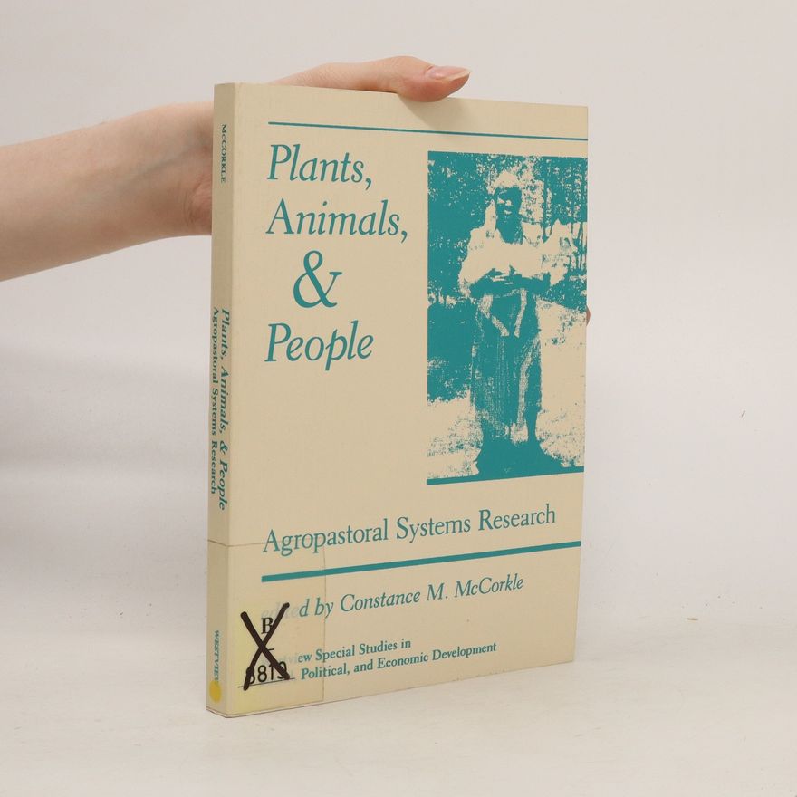 Constance M. Mccorkle Plants, Animals, And People