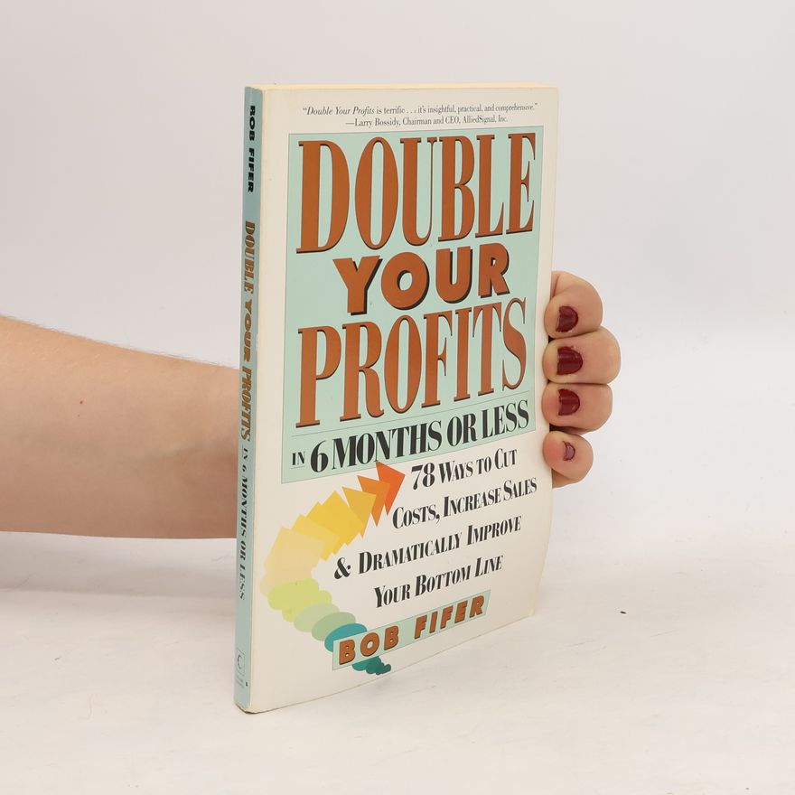 Bob Fifer Double Your Profits