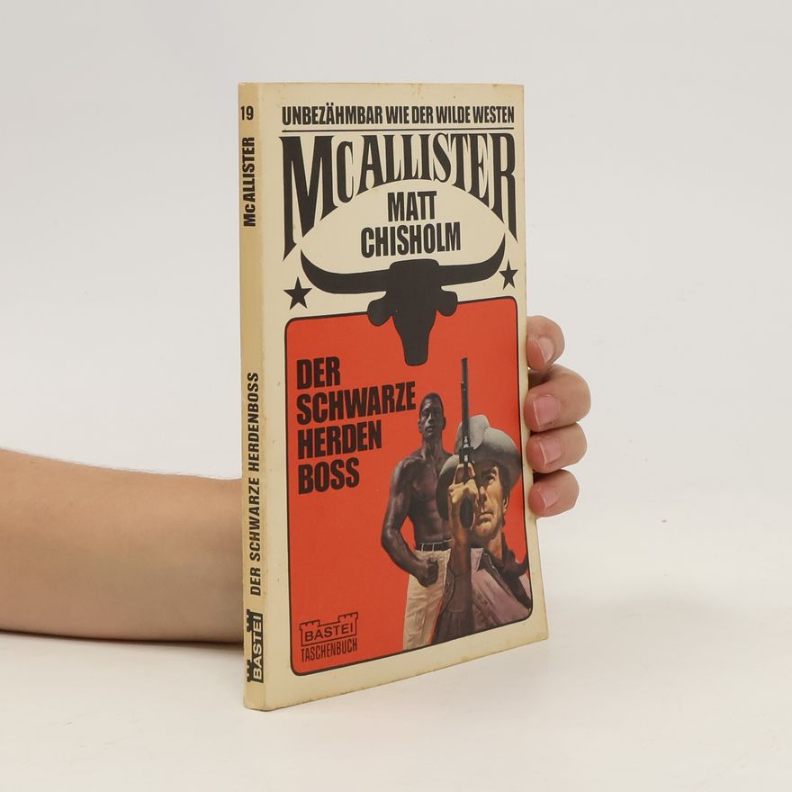 Matt Chisholm Der schwarze Herdenboss