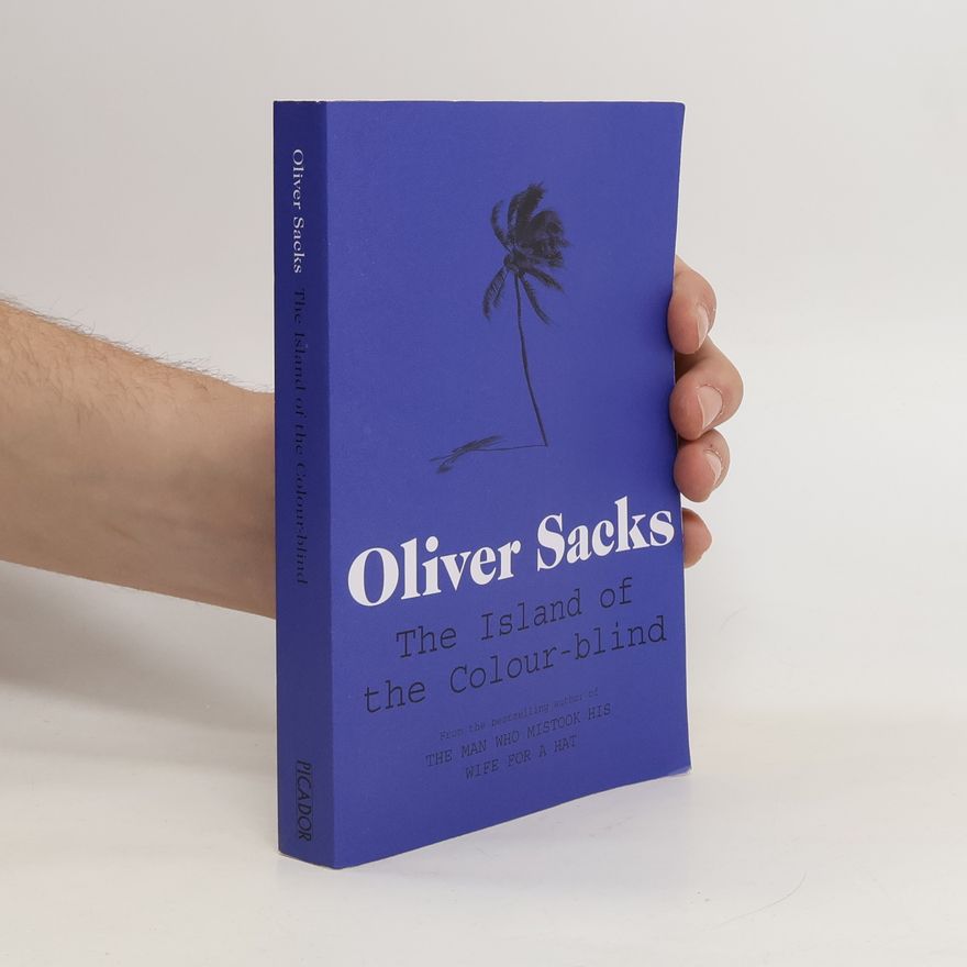Oliver Sacks The Island of the Colour-blind