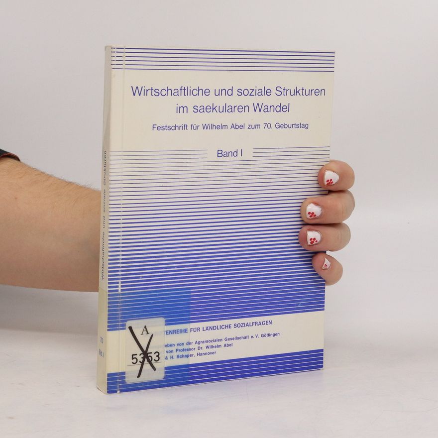 Autorenkollektiv Wirtschaft und soziale Strukturen im saekularen Wandel ; 1