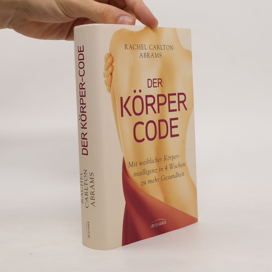 Rachel Carlton Abrams Der Körper Code