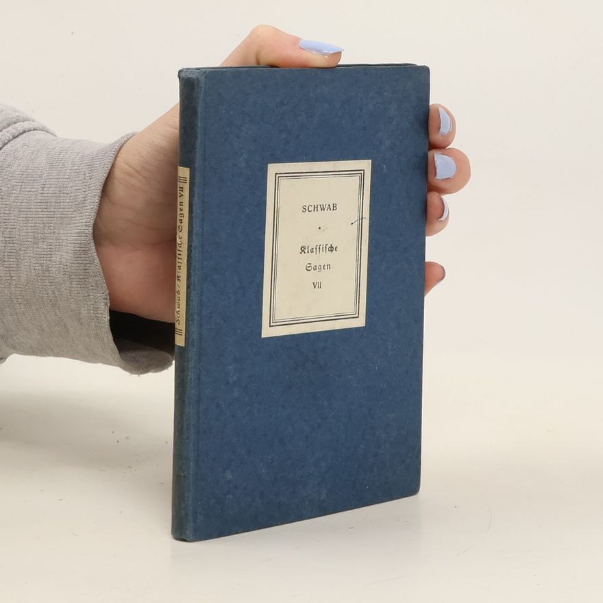 Gustav Schwab Die schönsten Sagen des klassischen Altertums 7