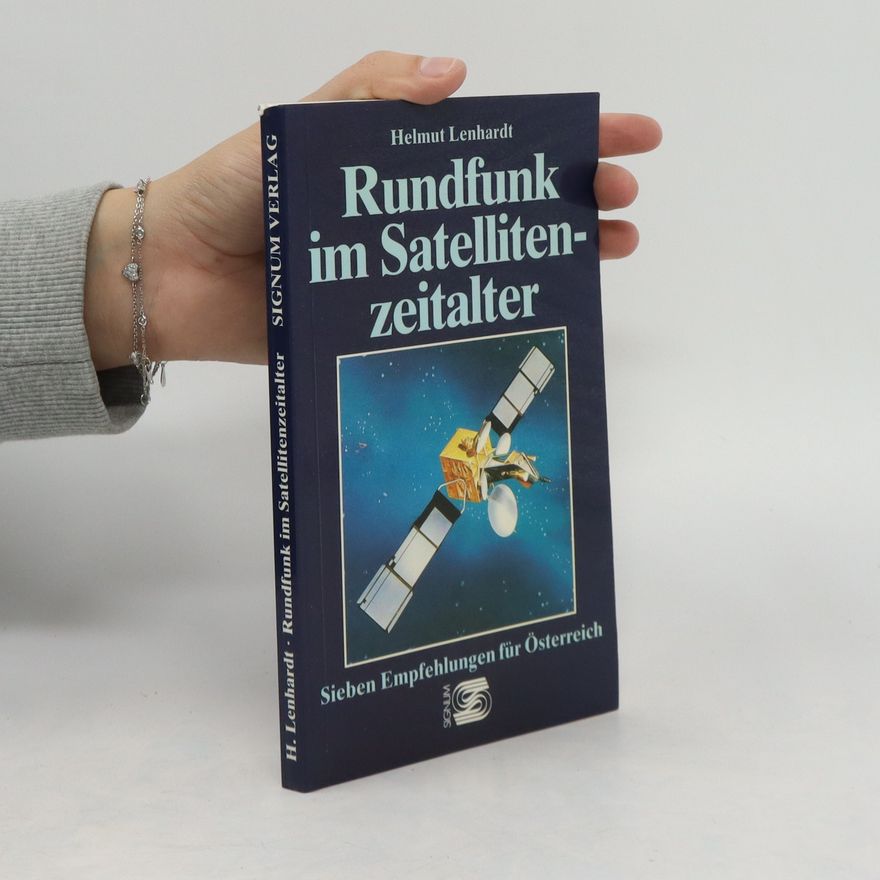 Helmut Lenhardt Rundfunk im Satellitenzeitalter