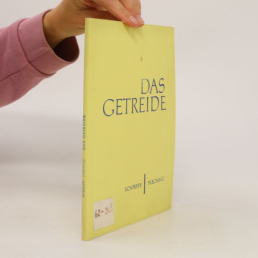 Flechsig Das Getreide