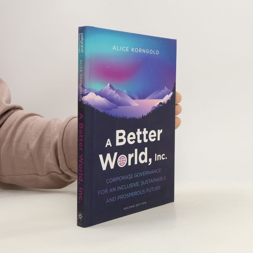 Alice Korngold A Better World, Inc.