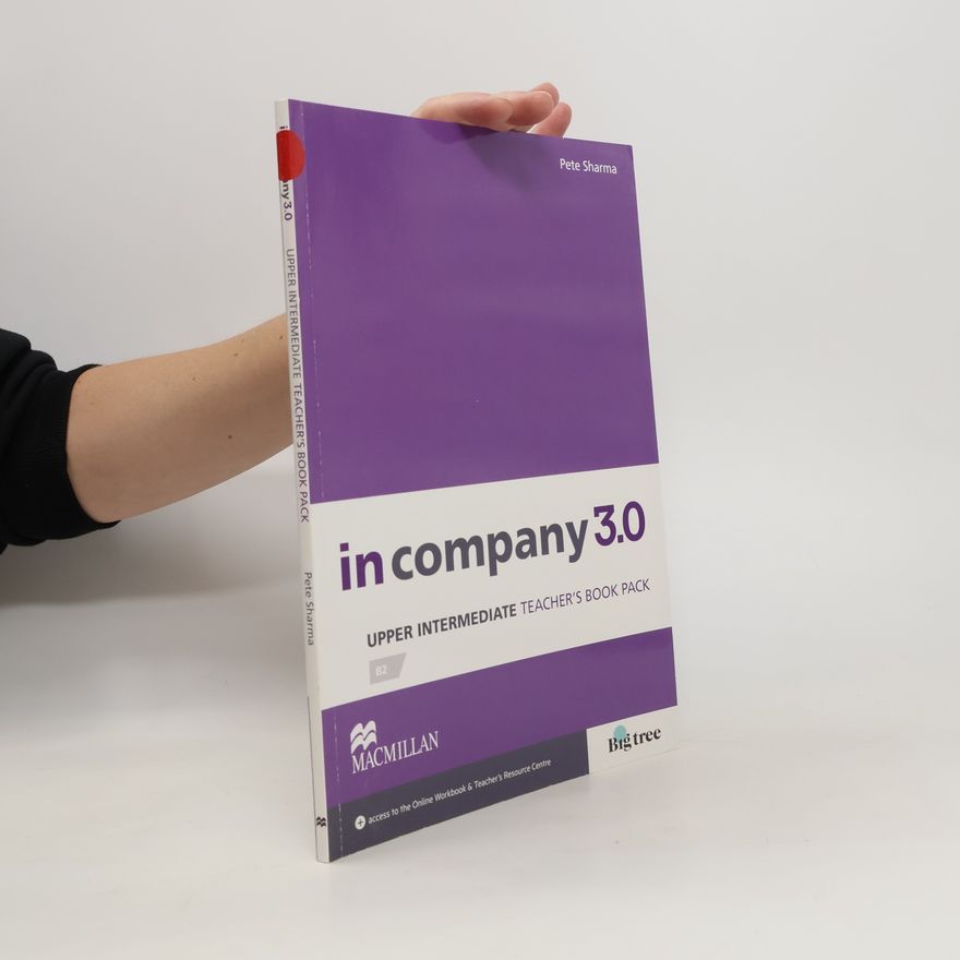Pete Sharma In company 3.0. Upper intermediate. Teacher's book