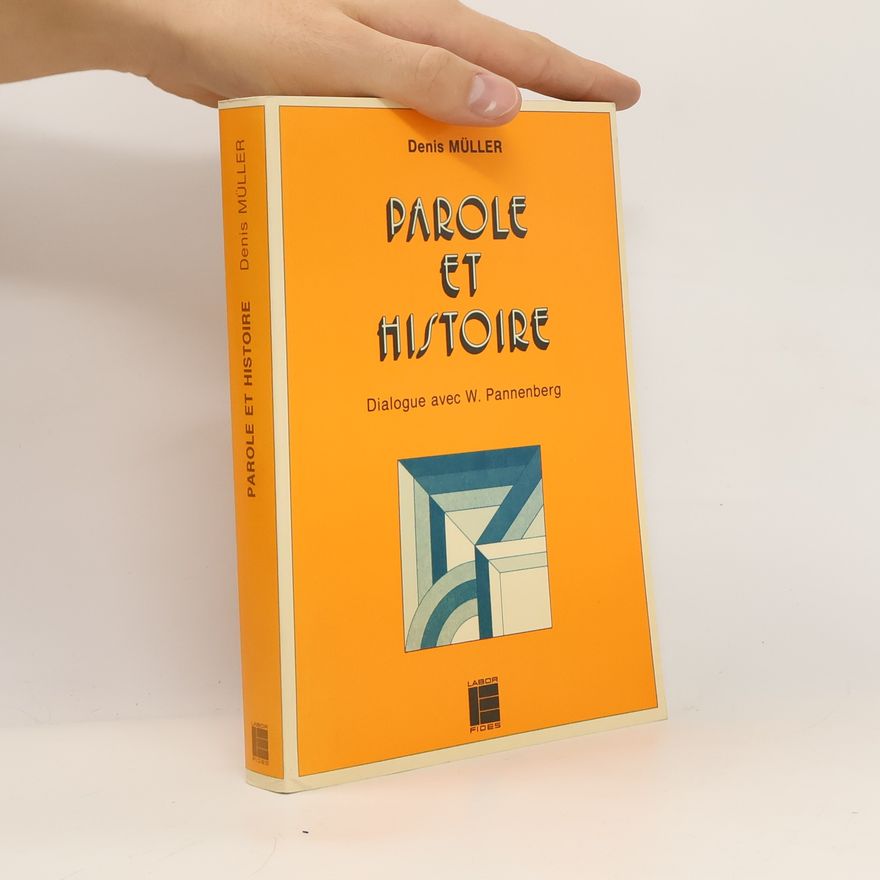 Denis Müller Parole et histoire