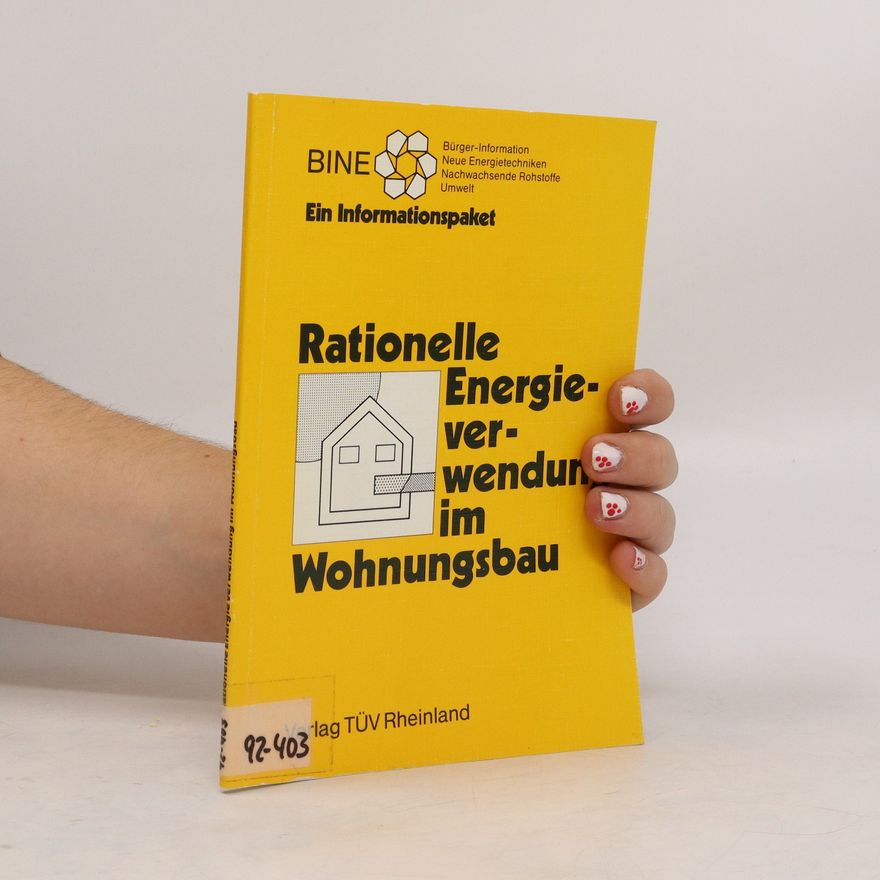 Various authors Rationelle Energieverwendung im Wohnungsbau