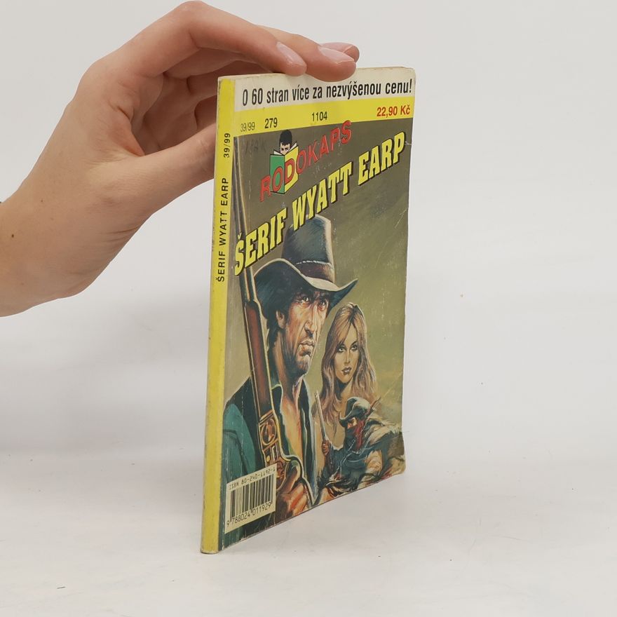 Kolektiv autorů Rodokaps 39/99. Šerif Wyatt Earp