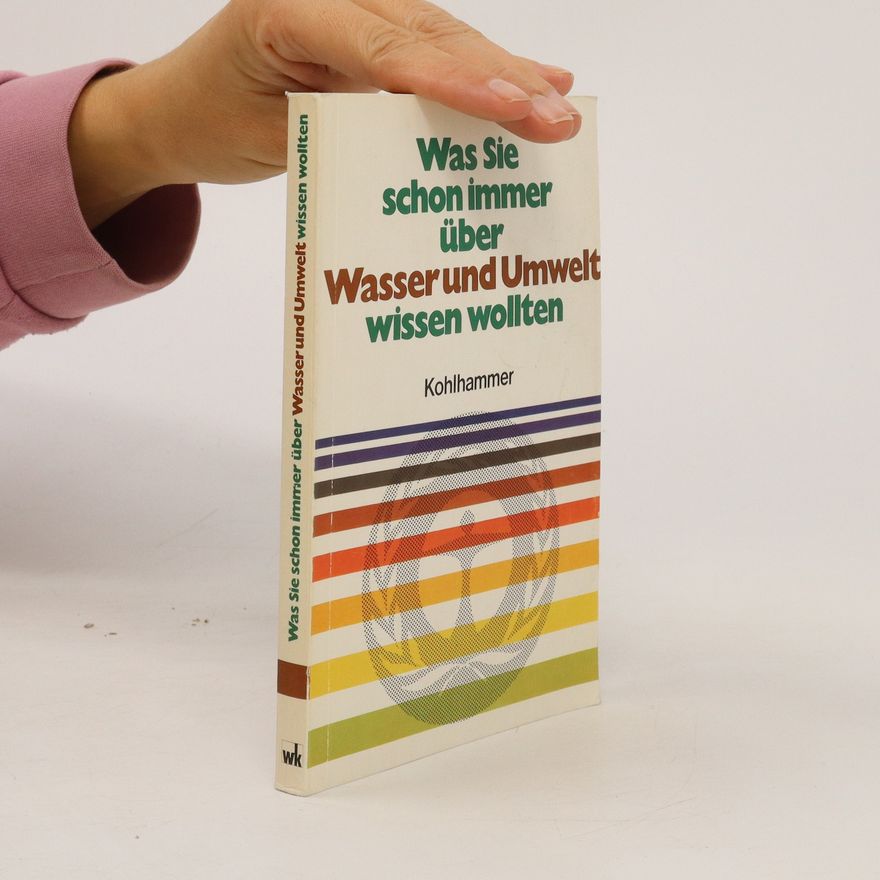 Volkhard Möcker Was Sie schon immer über Wasser und Umwelt wissen wollten