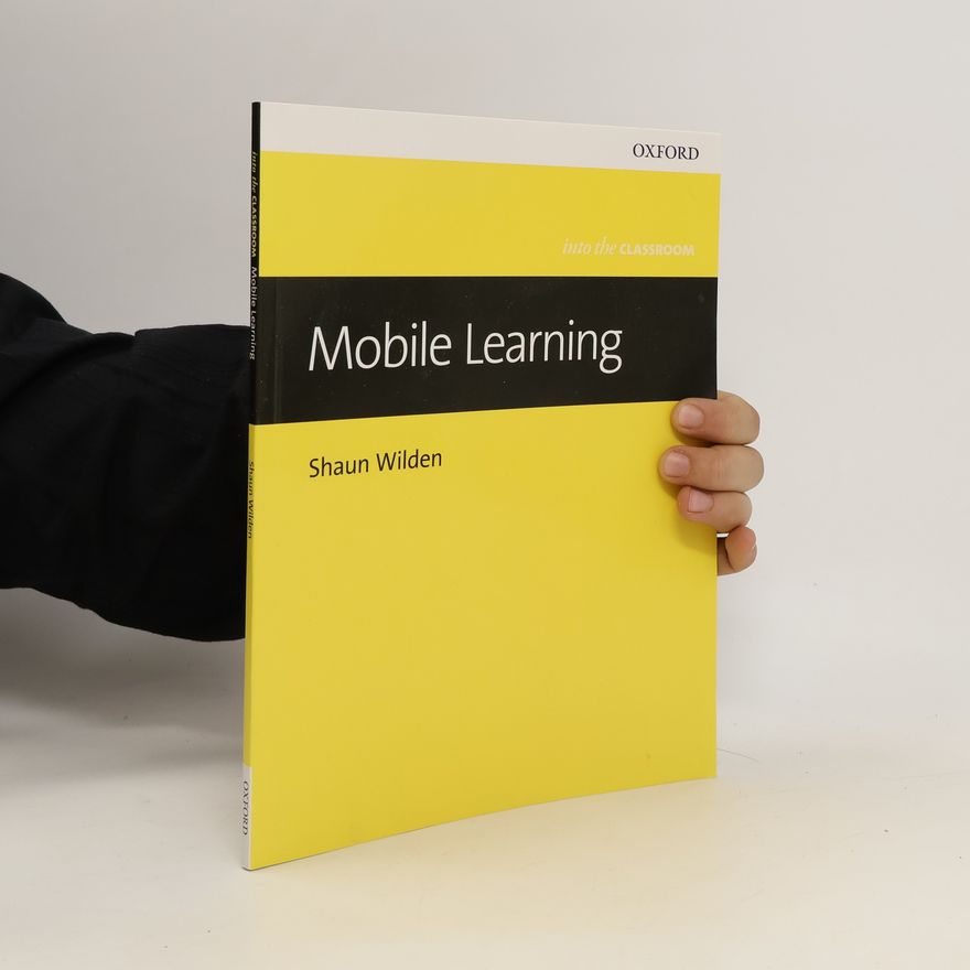 Shaun Wilden Mobile Learning