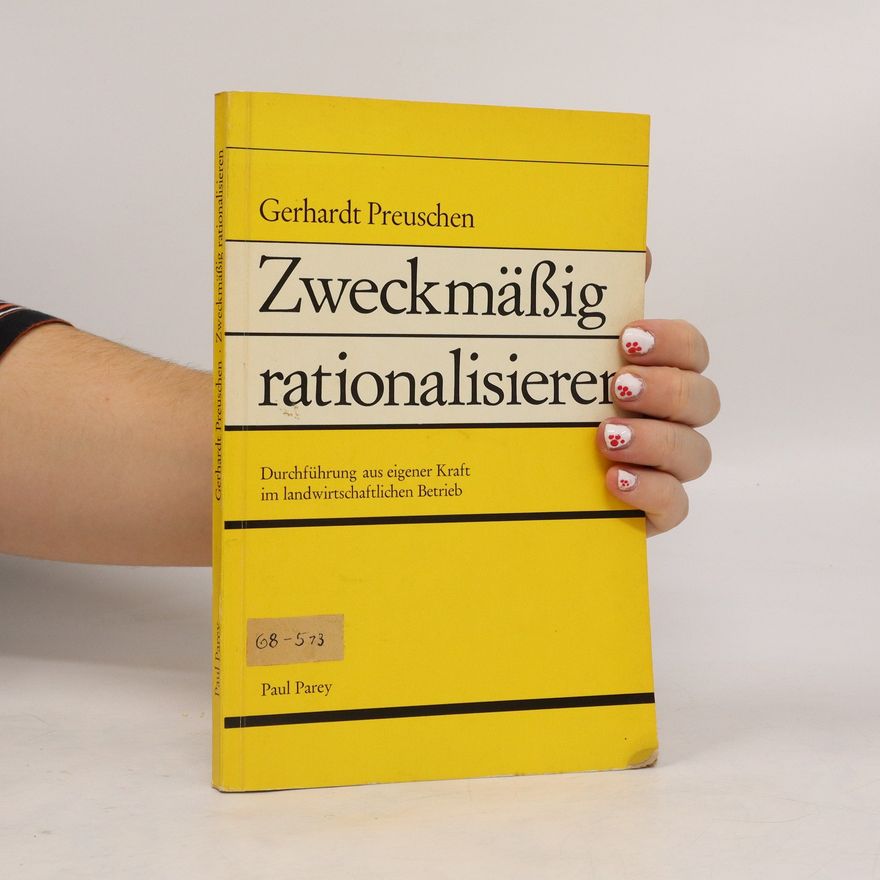 Gerhardt Preuschen Zweckmässig rationalisieren