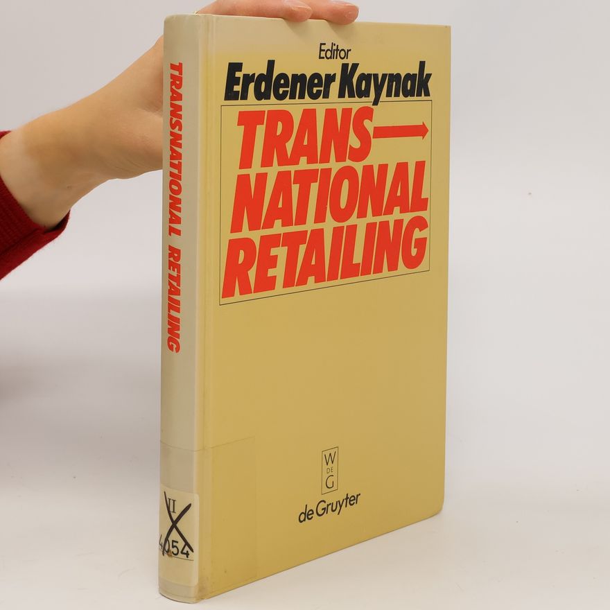 Erdener Kaynak Transnational Retailing