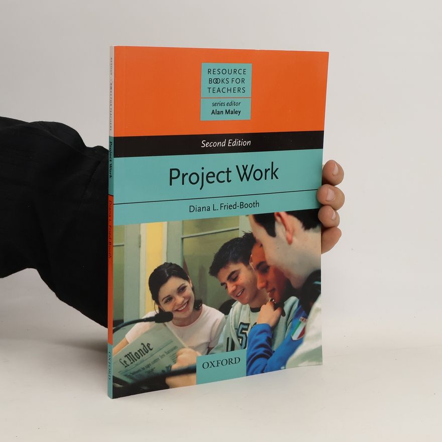 Fried-Booth Diana Resource bk for Teach: Project Work