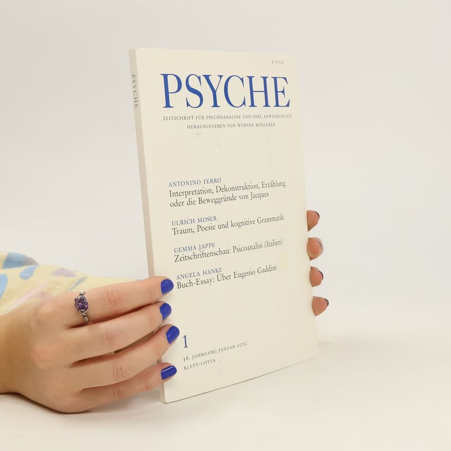 Various authors Psyche 1/2002. Zeitschrift für Psychoanalyse und ihre Anwendungen.