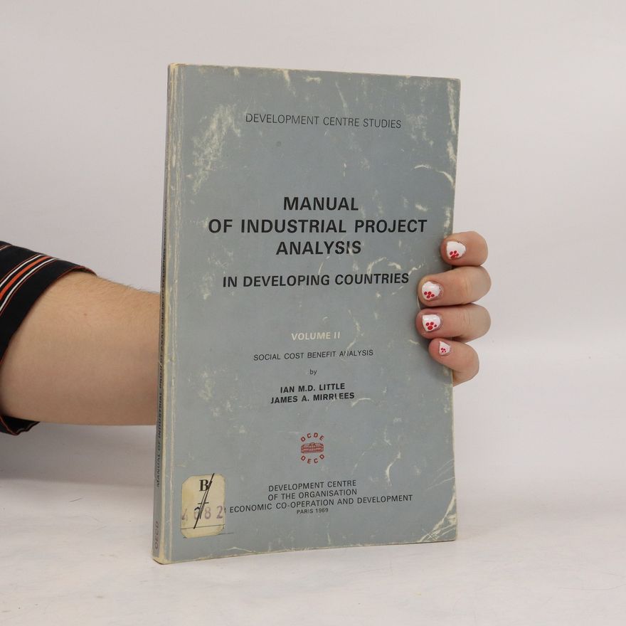 Various authors Manual of Industrial Project Analysis in Developing Countries 2
