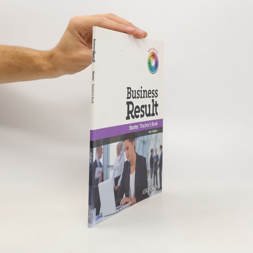 John Hughes Business Result: Starter: Teacher´s Book
