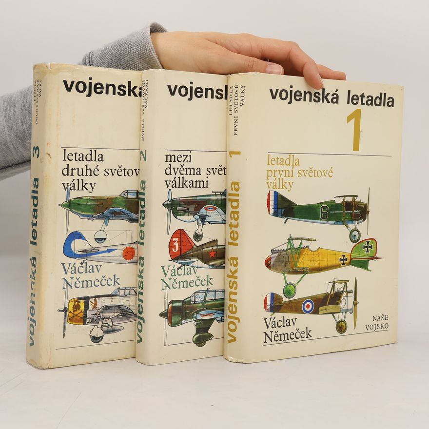 Václav Němeček Vojenská letadla 1.-3. díl