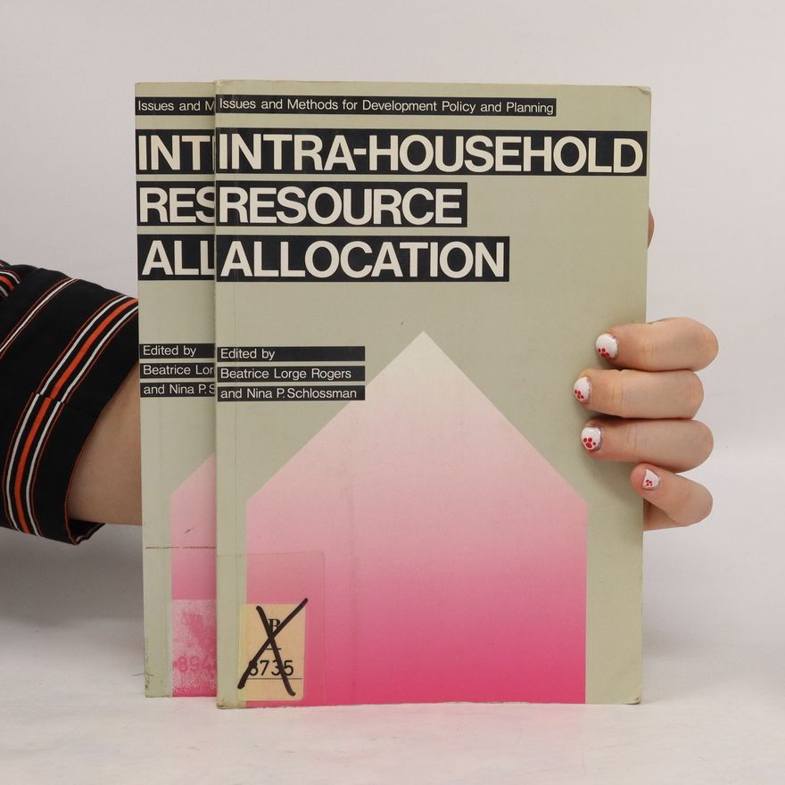 Nina P. Schlossman Intra-household Resource Allocation