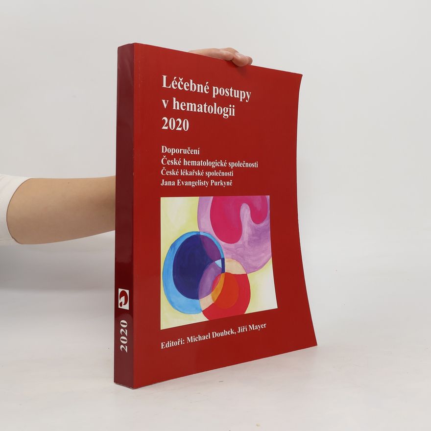 Michael Doubek Léčebné postupy v hematologii 2020