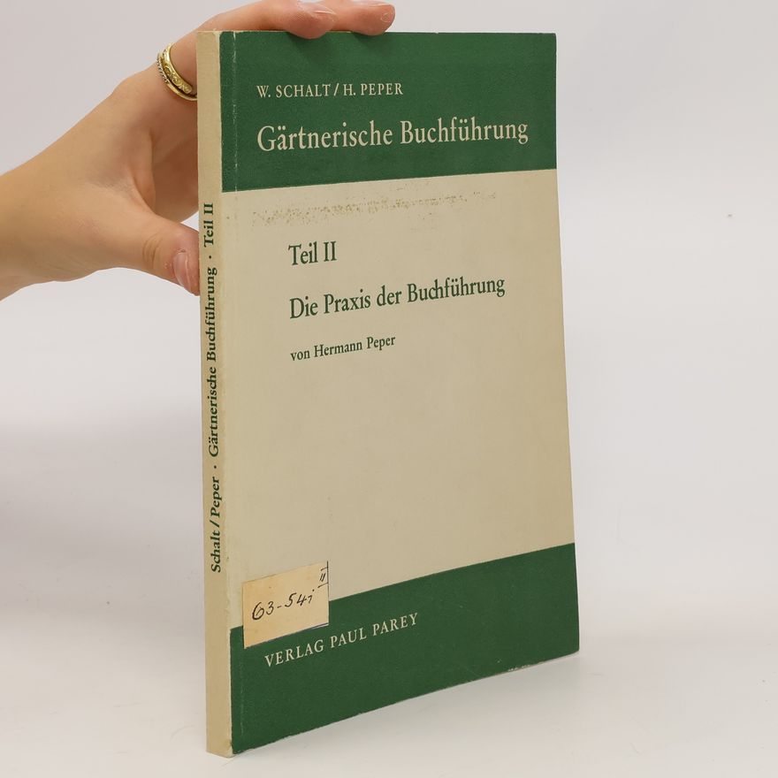 Hermann Peper Die Praxis der Buchführung