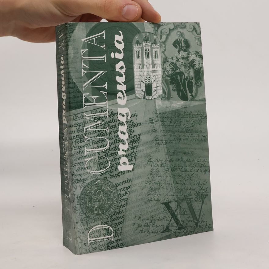 Archiv hlavního města Prahy Documenta pragensia. XV