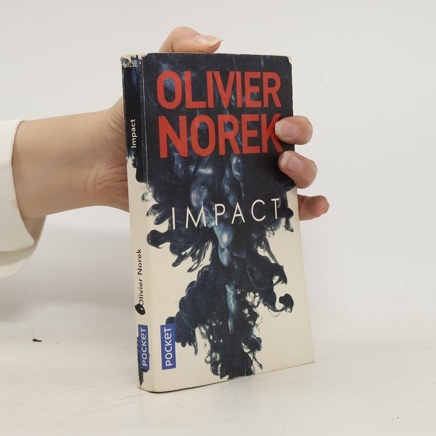 Olivier Norek Impact
