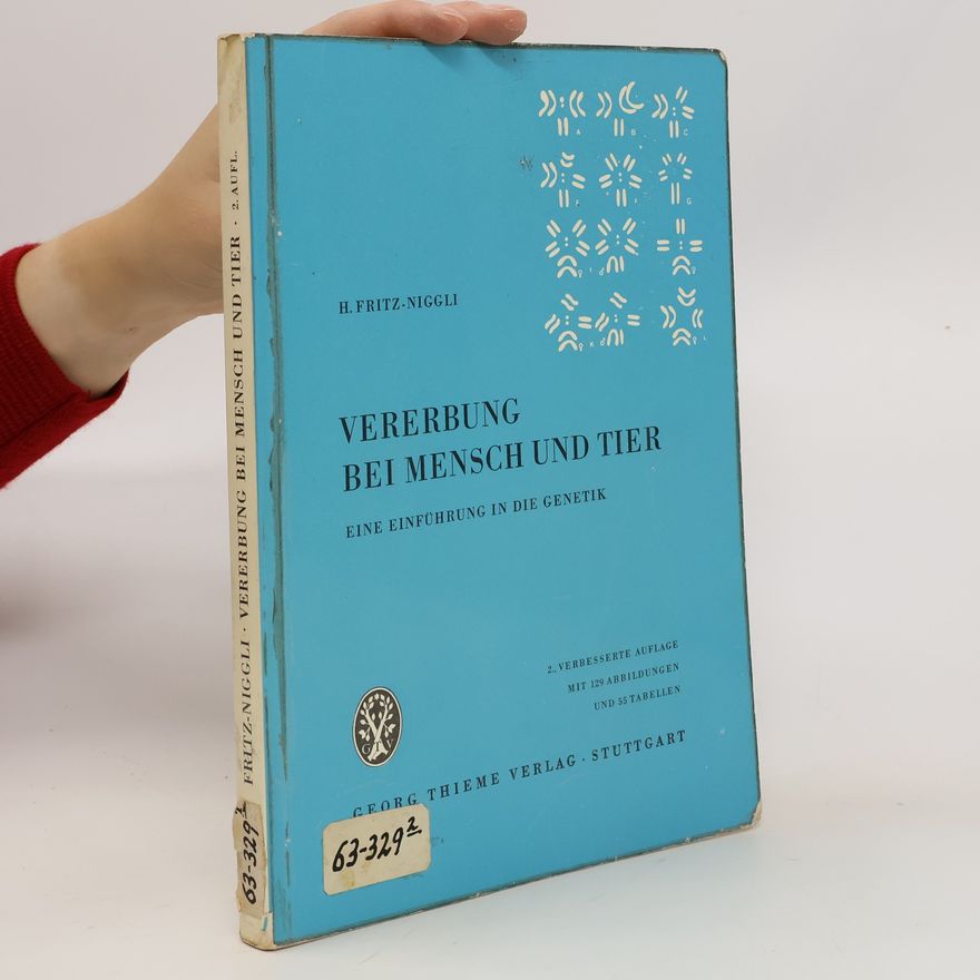 Hedi Fritz Niggli Vererbung bei Mensch und Tier