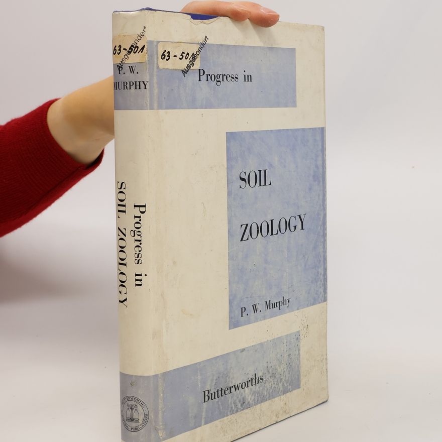 P. W. Murphy Progress in Soil Zoology