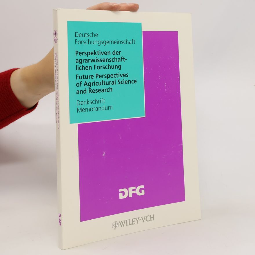 Autorenkollektiv Perspektiven der agrarwissenschaftlichen Forschung