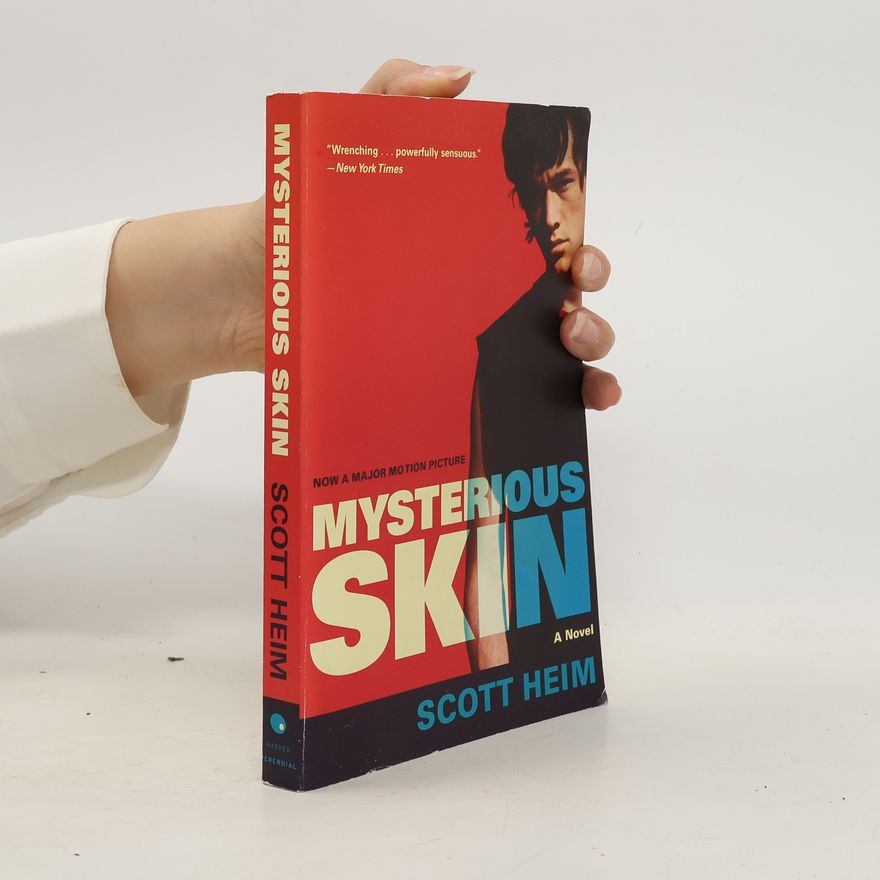 Scott Heim Mysterious Skin