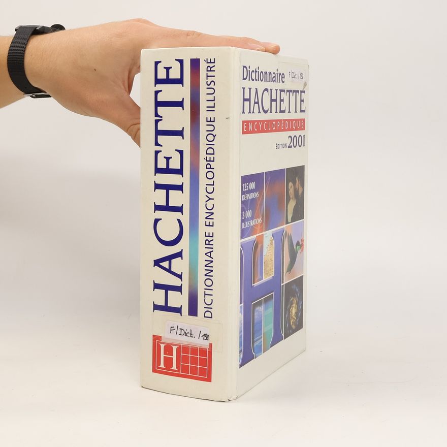 Auteurscollectief Dictionnaire Hachette encyclopédique illustré