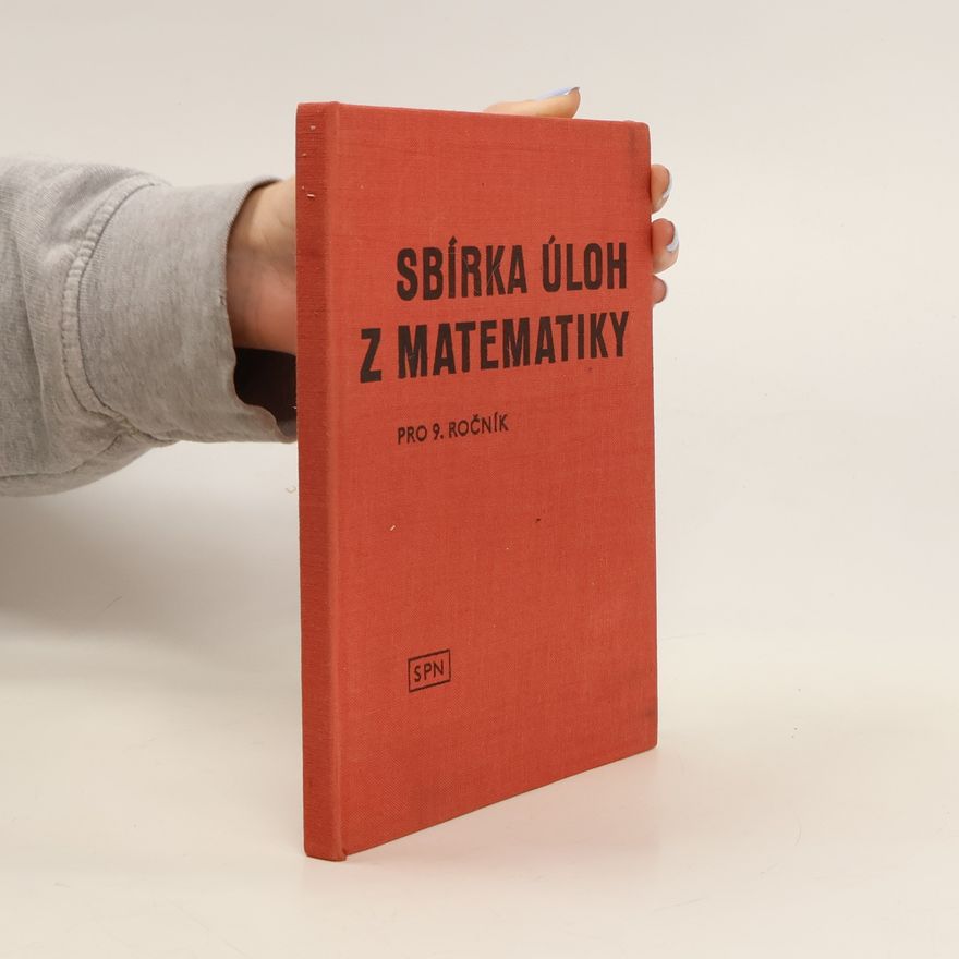 Kolektiv autorů Sbírka úloh z matematiky pro 9. ročník