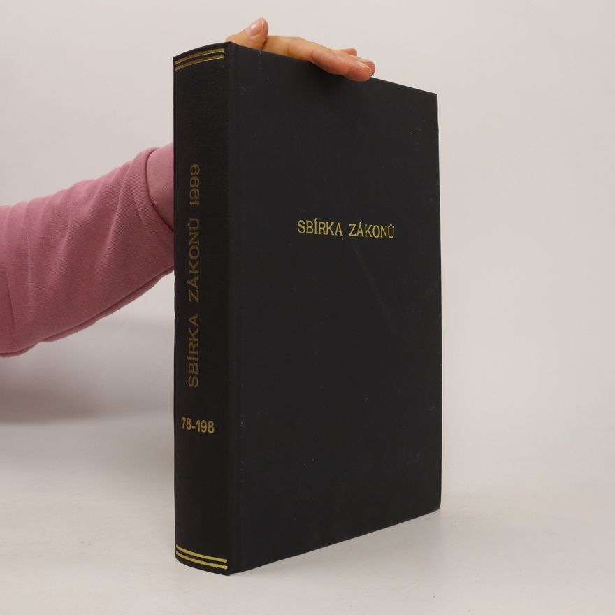 Kolektiv autorů Sbírka zákonů České republiky 78-198