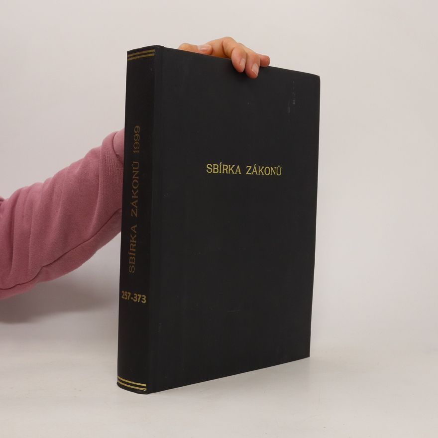 Kolektiv autorů Sbírka zákonů 257-373/1999