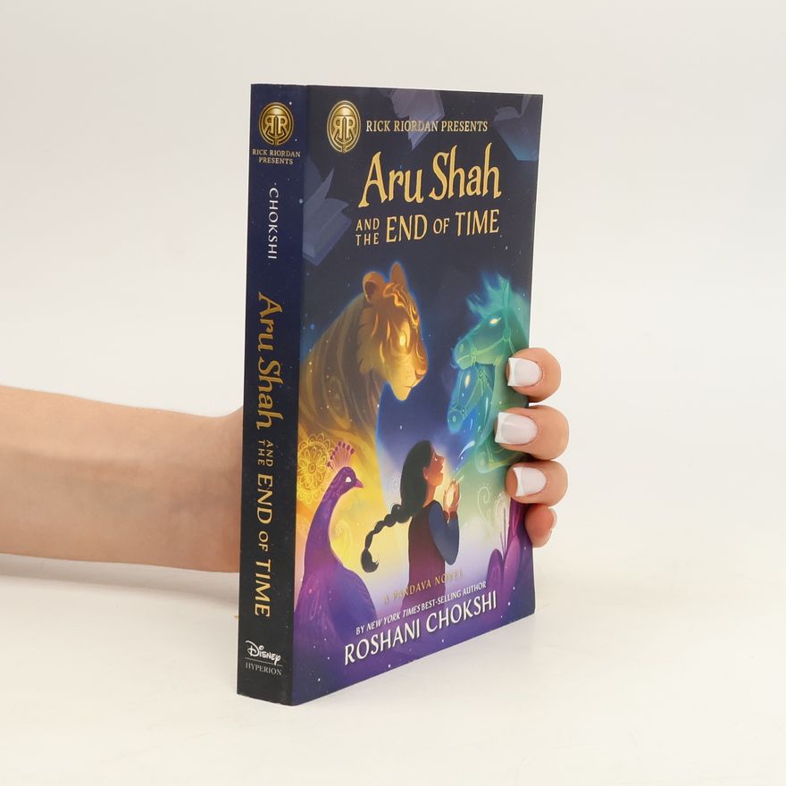 Roshani Chokshi Aru Shah and the End of Time