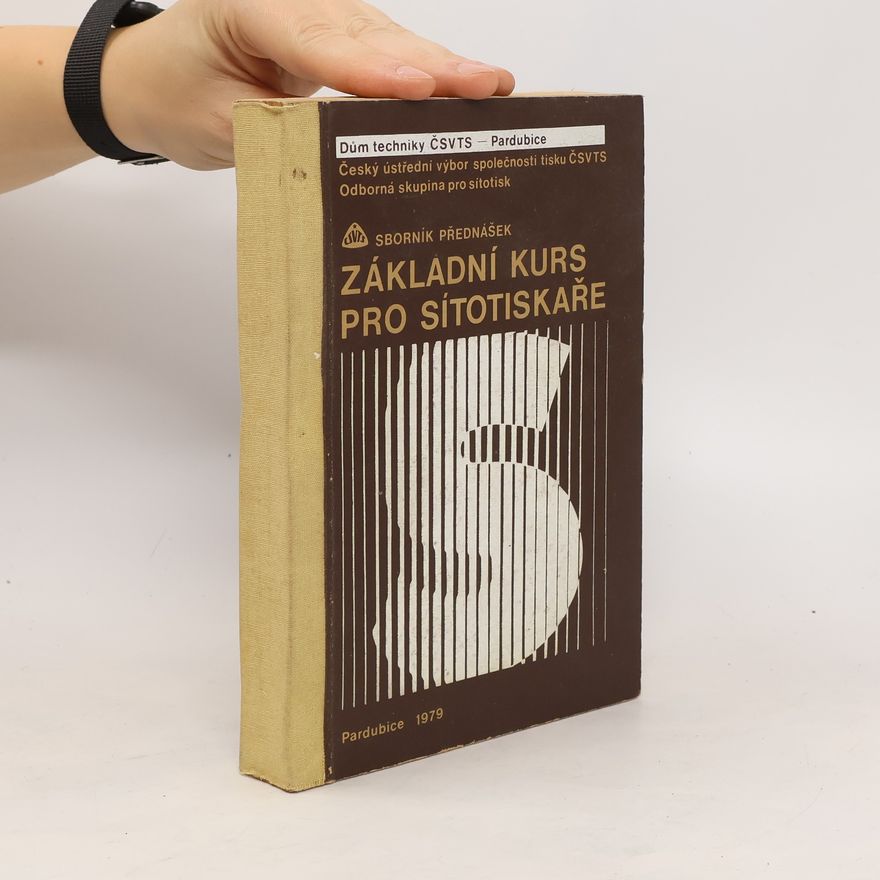 Autorenkollektiv Základní kurs pro sítotiskaře